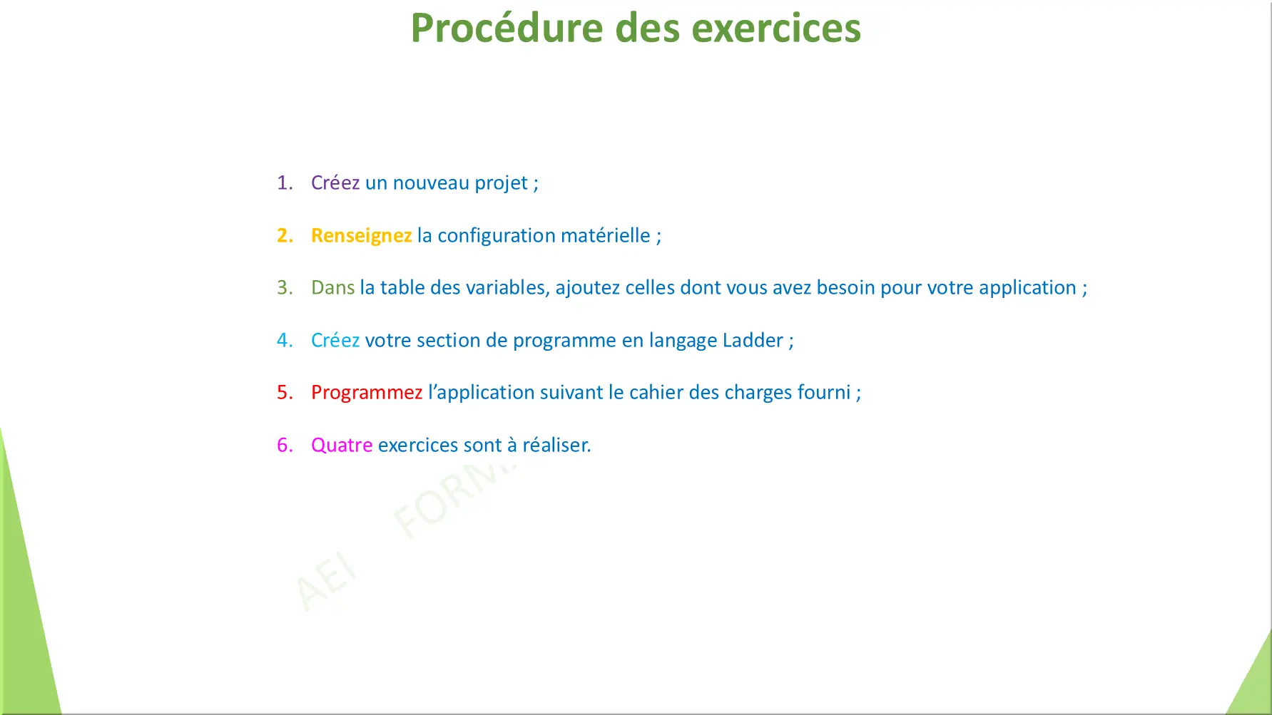Procédure des exercices